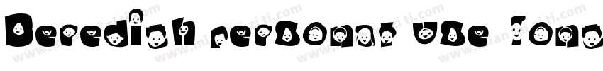 Beredith personal use font字体转换